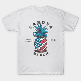 Carova, NC Summertime Vacationing Patriotic Pineapple T-Shirt